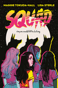 Squad: A Graphic Novel