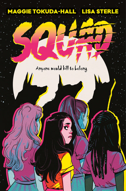 Squad: A Graphic Novel