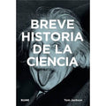 Breve Historia de la Ciencia