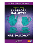 La Señora Dalloway (Plutón Ediciones) (Colección Clásicos Bilingues)