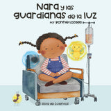 (Duo Pack) Nara y las guardianas de la luz: Hablando del cáncer en familia