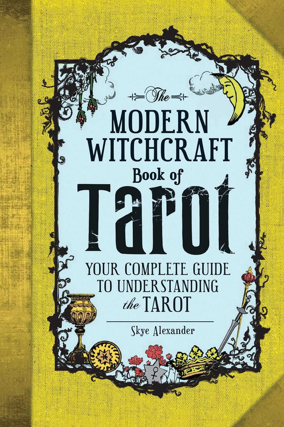 THE MODERN WITCHCRAFT BOOK OF TAROT