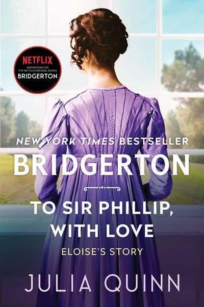 To Sir Phillip, With Love : Bridgerton