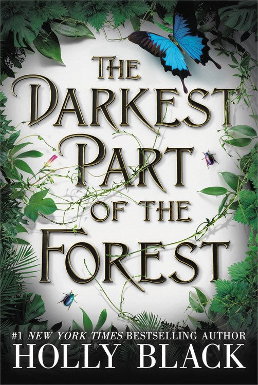 The Darkest Part of the Forest  (New edition)