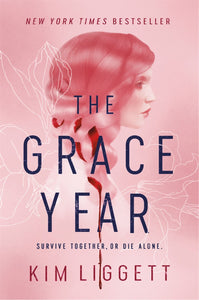 The Grace Year : A Novel