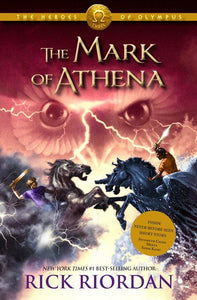 THE HEROES OF OLYMPUS THE MARK OF ATHENA (BOOK 3)