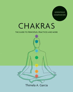 Godsfield Companion: Chakras