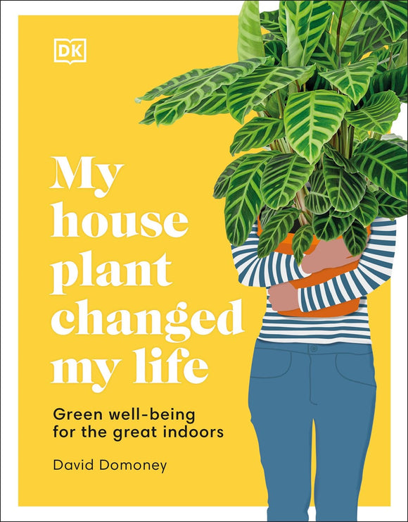 My Houseplant Changed My Life