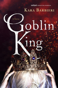 Goblin King : A Permafrost Novel