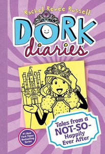 Dork Diaries: Tales from a Not-So-Happily Ever After (Dork Diaries #8)