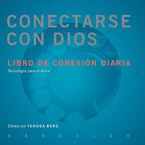 CONECTARSE CON DIOS. LIBRO DE CONEXION DIARIA