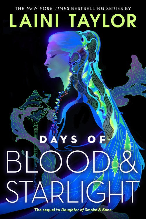 Days of Blood & Starlight (New edition)