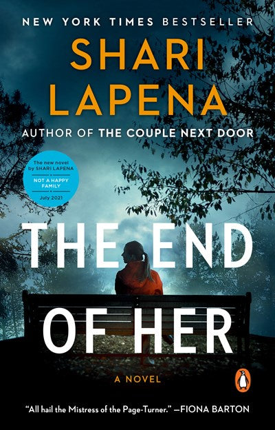 The End of Her : A Novel (PB)