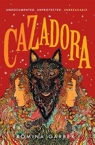 Cazadora : A Novel