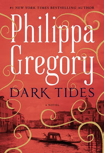Dark Tides : A Novel