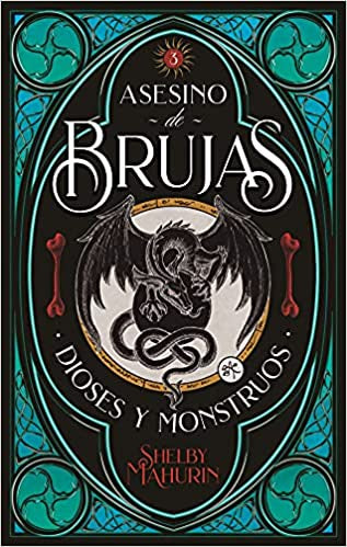 Asesino de brujas. Volumen 3: Dioses & monstruos