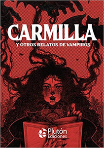 Carmilla y otros relatos de Vampiros