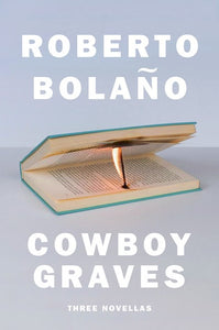 Cowboy Graves : Three Novellas