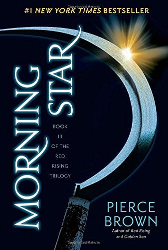Morning Star: Book 3 of the Red Rising Saga
