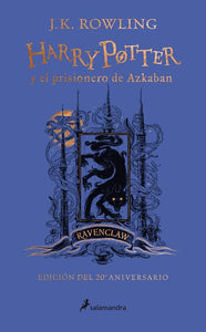 Harry Potter y el prisionero de Azkaban. Edición Ravenclaw