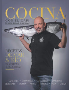 Cocina con el Capi: Recetas de Mar & Rio prácticas y deliciosas