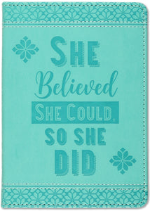 She Believed She Could Artisan Journal