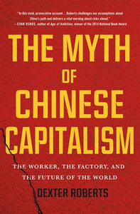 THE MYTH OF CHINESE CAPITALISM