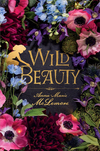 Wild Beauty : A Novel