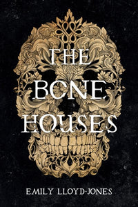 The Bone Houses PB
