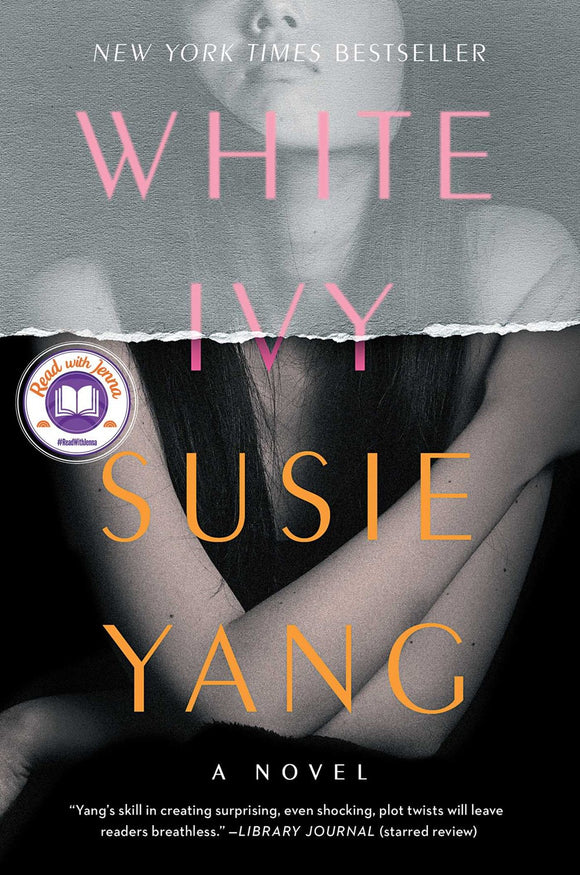 White Ivy : A Novel