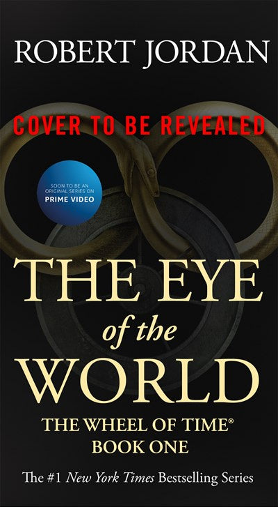The Eye of the World : Book One of The Wheel of Time