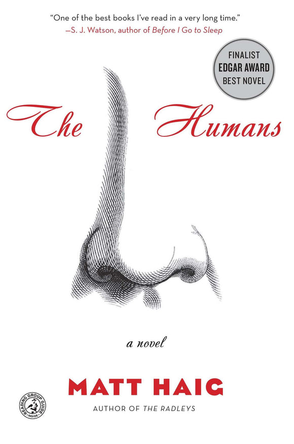 THE HUMANS: A NOVEL