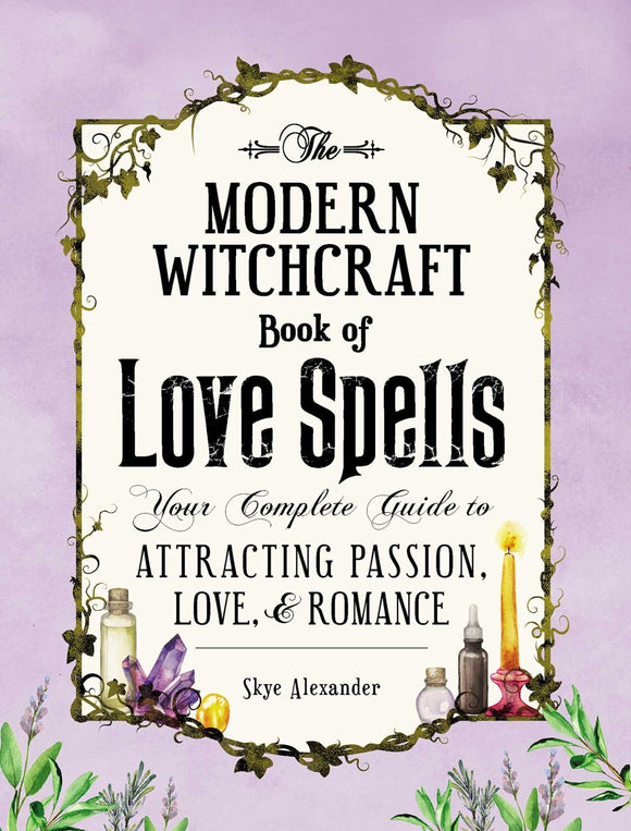 THE MODERN WITCHCRAFT BOOK OF LOVESPELLS