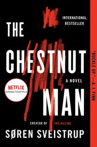 The Chestnut Man : A Novel