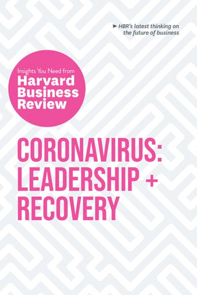 Coronavirus: Leadership and Recovery