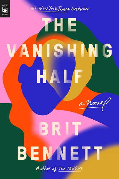 The Vanishing Half : A Novel (PB)
