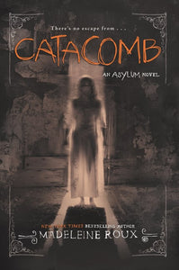 Catacomb (Asylum #3)