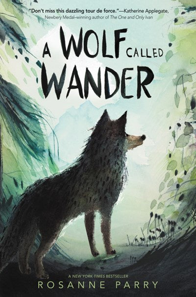 A Wolf Called Wander (PB)