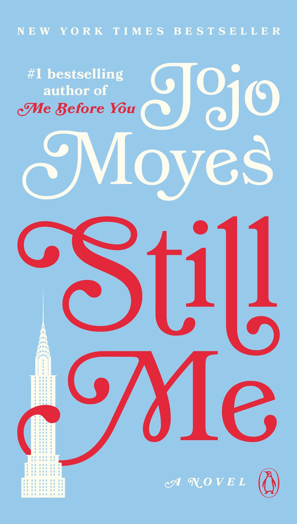 Still Me ( Me Before You Trilogy #3 )