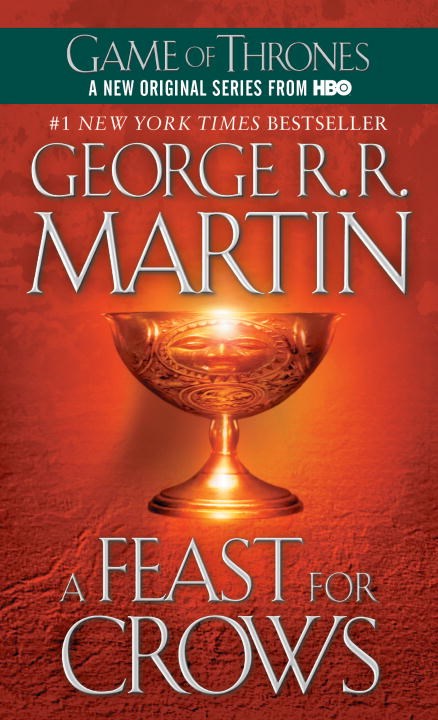 A Feast for Crows: A Song of Ice and Fire: Book Four ( Song of Ice and Fire #04 )