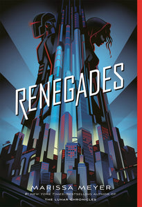 Renegades ( Renegades, 1 )