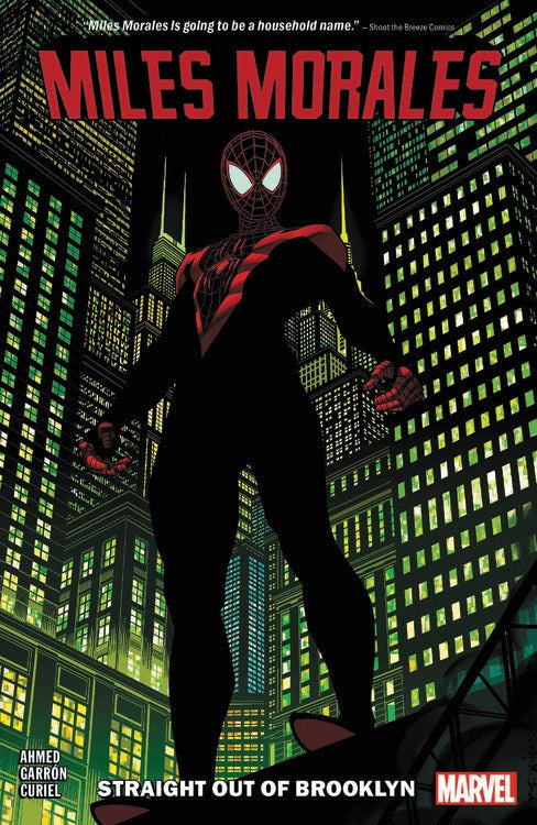 Miles Morales: Spider-Man Vol. 1 : Straight Out of Brooklyn