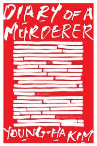 Diary Of A Murderer : And Other Stories