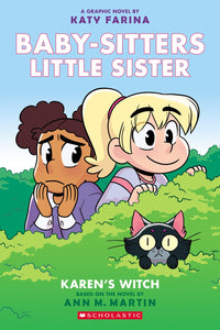 Karen's Witch (Baby-Sitters Little Sister Graphic Novel #1)