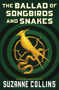The Ballad of Songbirds and Snakes (PB)