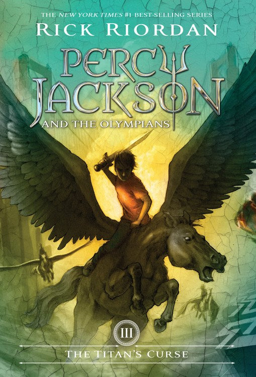 Percy Jackson & the Olympians #3: The Titan’s Curse