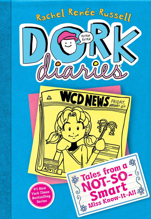 Tales from a Not-So Smart Miss Know-It-All (Dork Diaries #05)