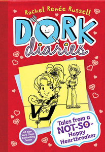 Tales from a Not-So Happy Heartbreaker (Dork Diaries #06)