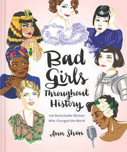 BAD GIRLS THROUGH OUT HISTORY