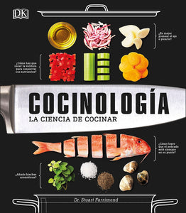 Cocinología: La Ciencia de Cocinar